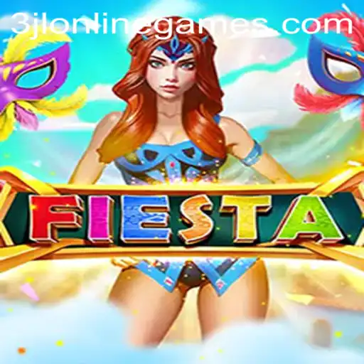 Exploring Fiesta: A Dive into the Enchanting 3JL Online Game