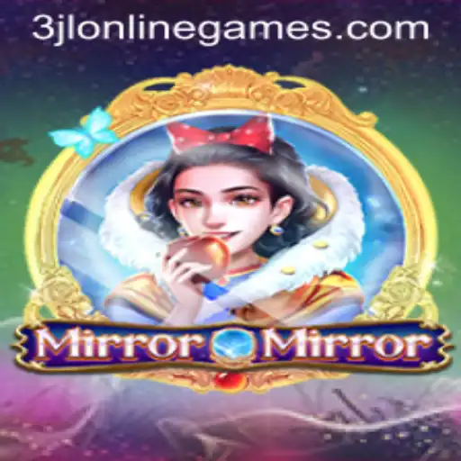 Exploring the Enchanting World of MirrorMirror: A New Era in 3jl Online Games