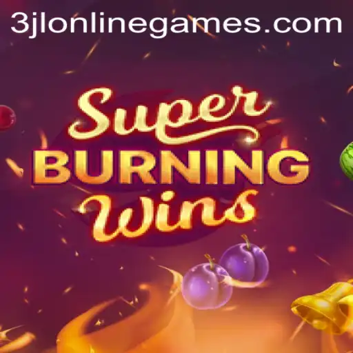 Discover the Exciting World of SuperBurningWins in 3jl Online Games