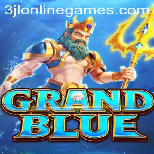 GRANDBLUE: A New Era in Online Gaming with 3JL Online Games